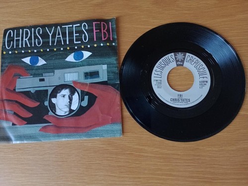 Chris yates fbi 7 single - fbi, 7"