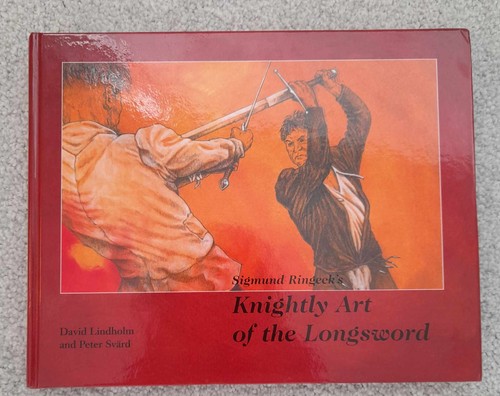 Knightly art the longsword - of,