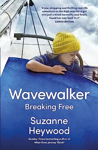 Wavewalker the incredible - the,