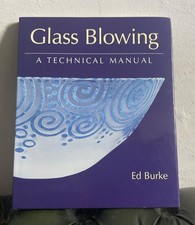 Glass Blowing : A Technical