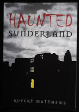 Haunted Sunderland by Rupert