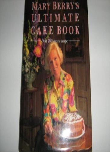 Mary berry ultimate cake - berry's,