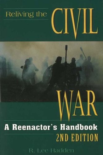 Reliving the civil war - reliving, a