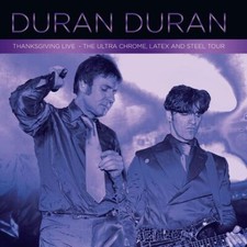 Duran Duran : Thanksgiving