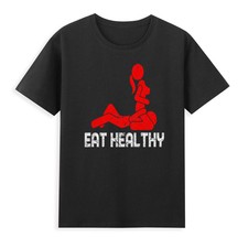 Eat Healthy Adults Rude Sexy