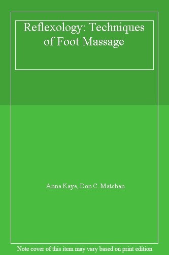 Reflexology techniques of - techniques,