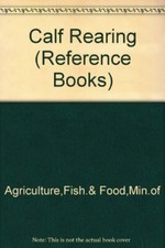 Calf Rearing: No. 10