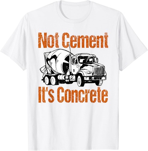 Not cement concrete - cement, it's
