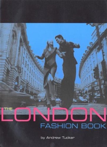 The london fashion book andrew - the, book-andrew
