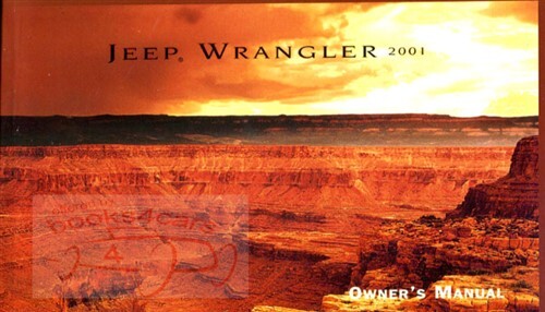 Wrangler owners manual 2001 - owners,