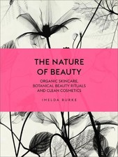 The Nature of Beauty: Organic