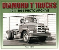 Diamond T Trucks 1911-1966