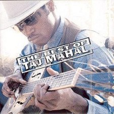 Taj Mahal: The Best of Taj Mahal