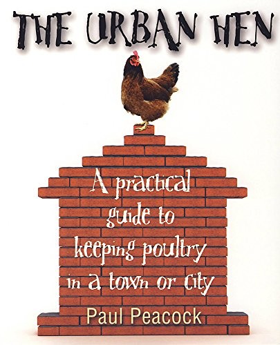 The urban hen - hen:, a