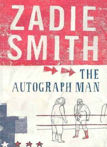 The autograph man - by, zadie