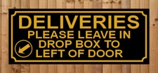 DELIVERIES PLEASE LEAVE IN