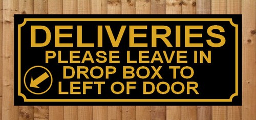 Deliveries please leave - please, in