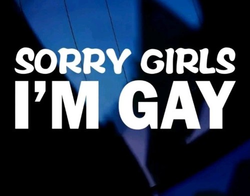 Sorry girls gay - girls, i'm