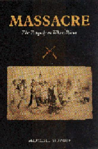 Massacre the tragedy white - the, at