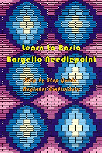 Learn basic bargello - learn, to