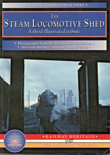The steam loco shed third - the,