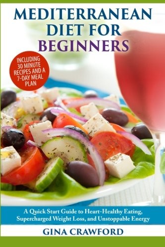 Mediterranean diet for - mediterranean,