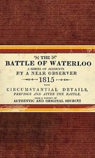 The Battle of Waterloo, A Near