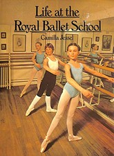 Life at the Royal Ballet School (Ch..., Jessel, Camilla