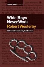 Wide boys never work - boys,