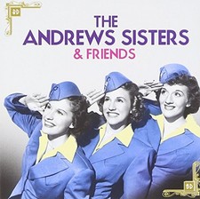 The Andrews Sisters & Friends