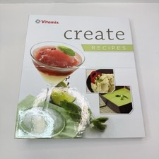 Vitamix Create 300 Recipes