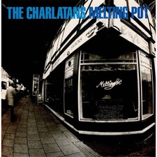 The Charlatans Melting Pot