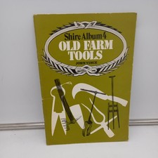 OLD FARM TOOLS . Shire Album 4