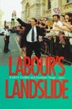 Labour's Landslide : The 1997 General Election Paperback
