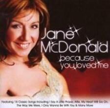Because You Loved Me CD McDonald, Jane (2007)