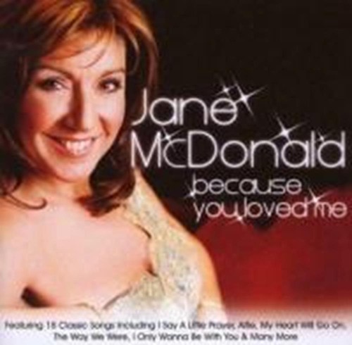 Because you loved - loved, me
