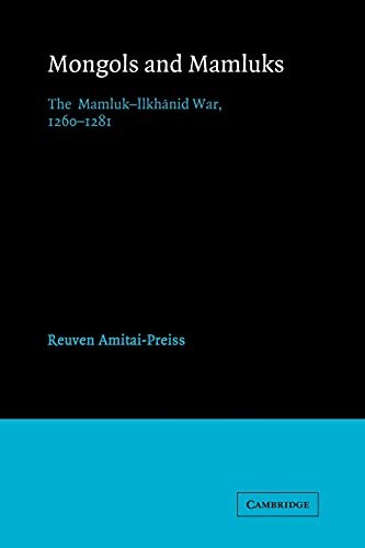 Mongols and mamluks the - mongols,