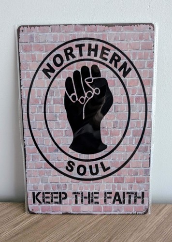 Northern soul metal sign - soul, –