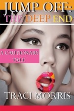 JUMP OFF: THE DEEP END: A