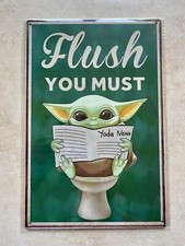 FLUSH YOU MUST METAL SIGN MAN CAVE BAR TOILET YODA STAR WARS BATHROOM 20x30cm.