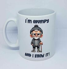 Mr Grumpy Coffee Mug I Know It