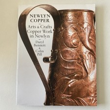 Newlyn Copper By Daryl Bennett And Colin Pill Softback Book Cornwall Arts Crafts