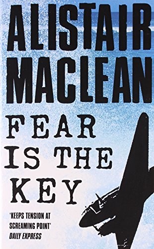 Fear the key maclean - fear, is