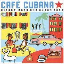 Various Artists: Cafe Cubana -
