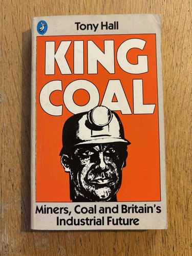 King coal miners - miners,, and