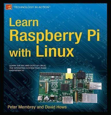 Learn raspberry with - raspberry, linux
