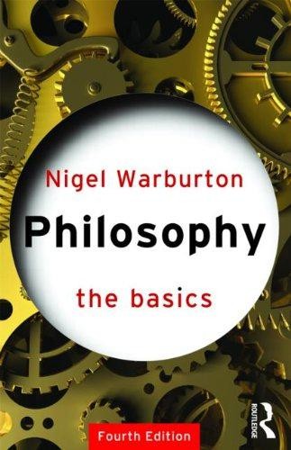 Philosophy the basics - philosophy:,