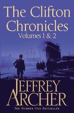 The Clifton Chronicles: Volumes 1 & 2, Archer, Jeffrey