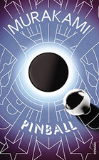 Pinball: Two Novels -