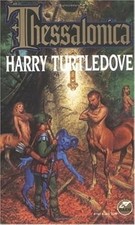 Thessalonica (Baen Fantasy), Harry Turtledove, Used; Very Good Book